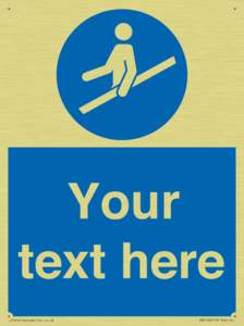 Custom Use Hand Rail Sign